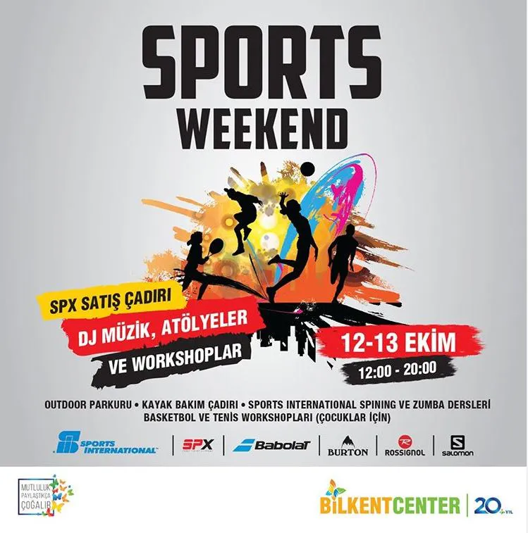 Bilkent Center Sports Weekend!