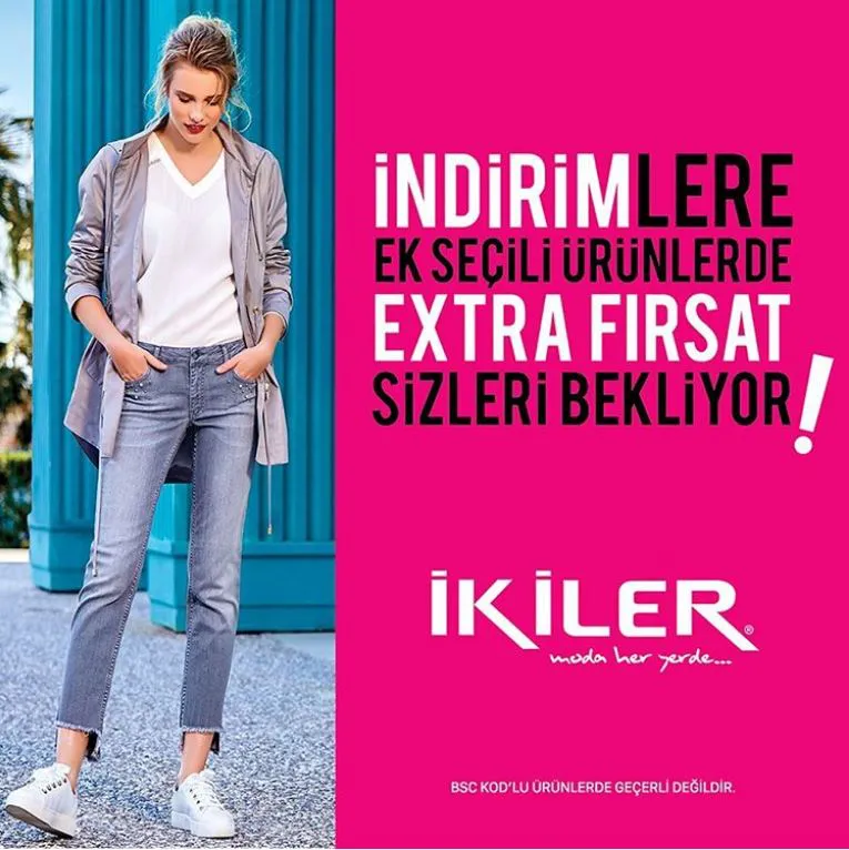 İkiler'de indirime ek seçili ürünlerde extra fırsat!