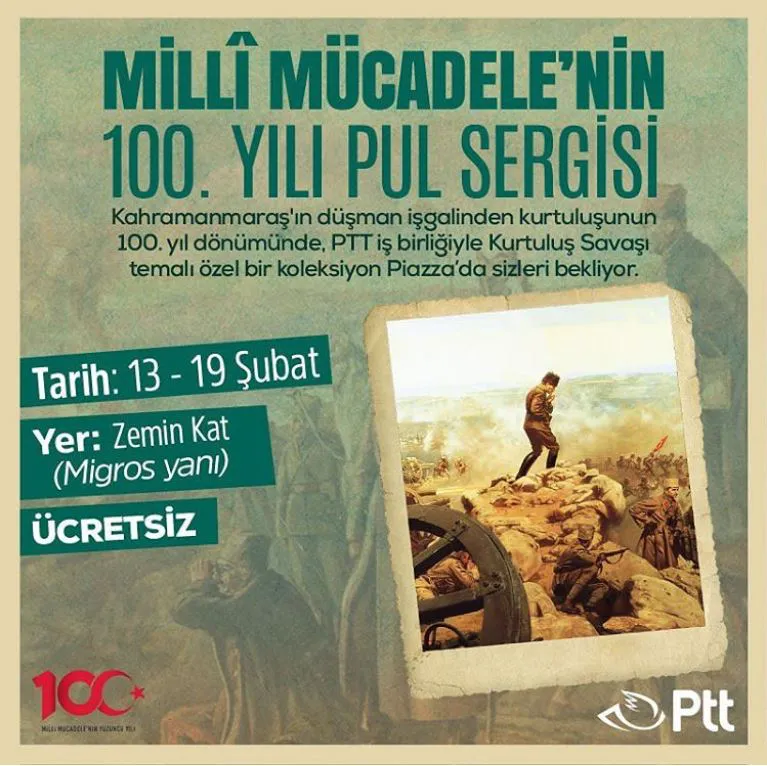 Kahramanmaraş Piazza Milli Mücadele'nin 100. Yılı Sergisi!