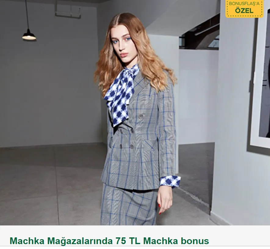 Machka Mağazalarında 75 TL Machka bonus!