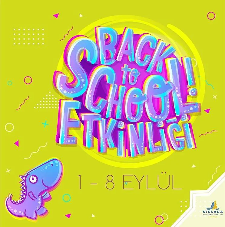 Nissara AVM Back to School Etkinliği!