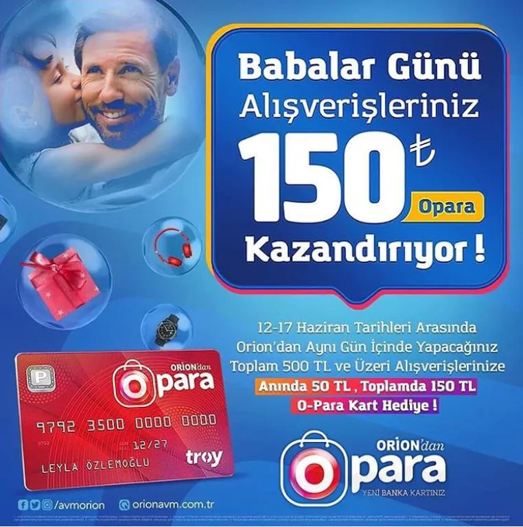 Babalar Günü'ne Özel Orion O-Para Kart Kampanyası başladı!