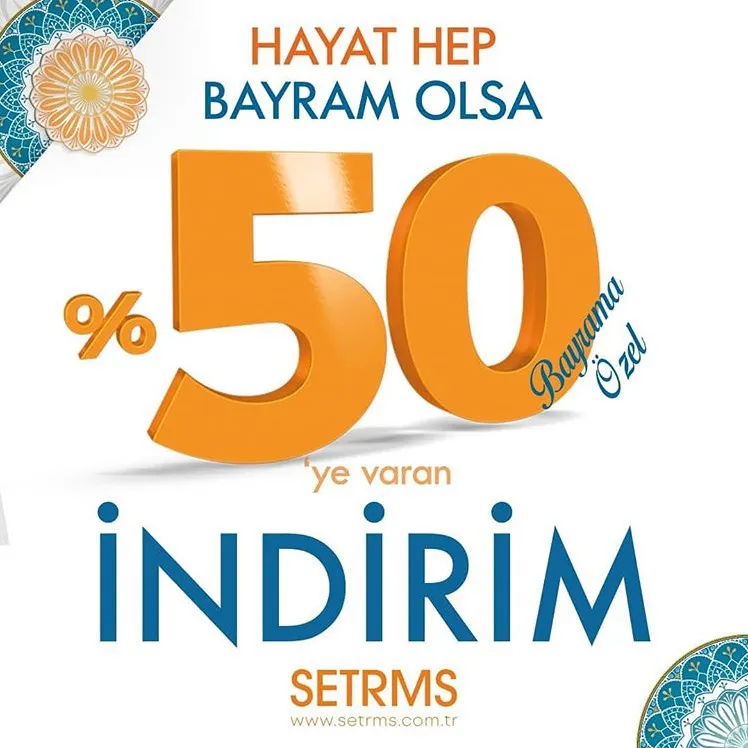 Setrms'de Bayrama Özel %50 İndirim Fırsatı!