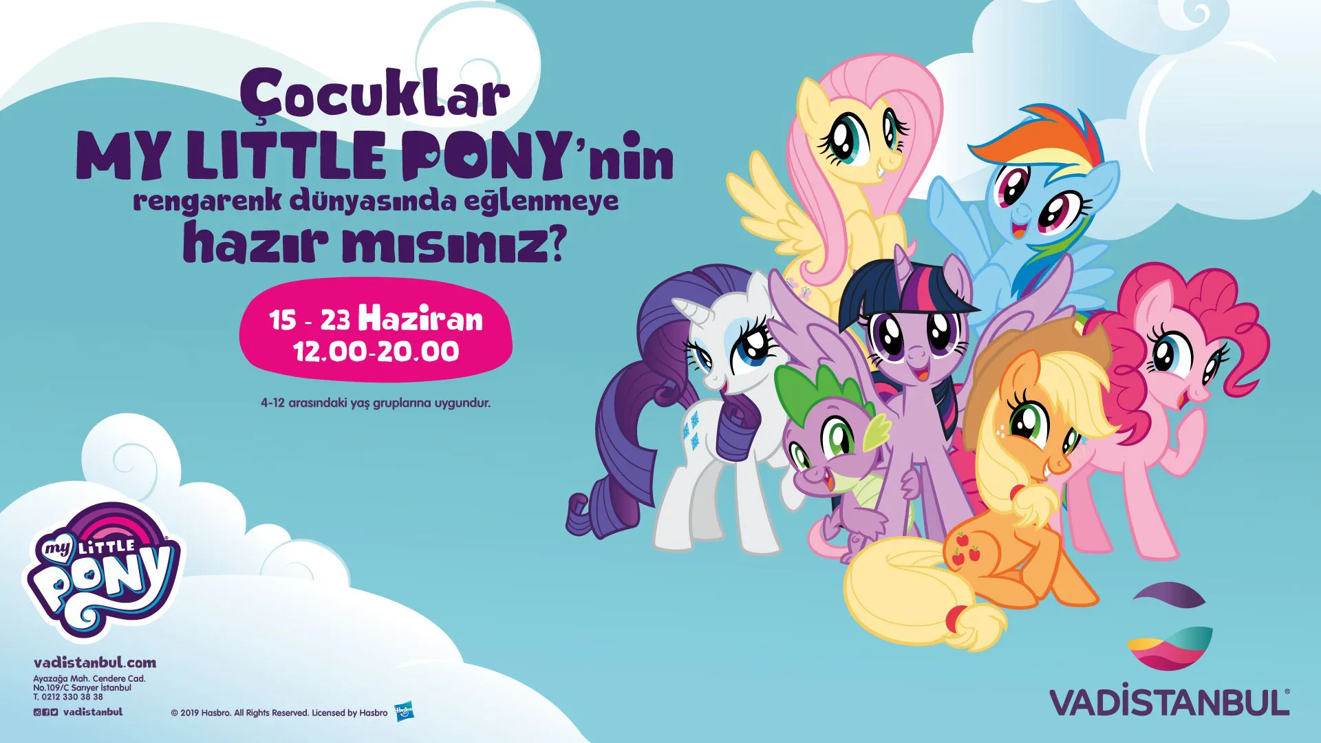 My Little Pony 15 – 23 Haziran tarihleri arasında Vadistanbul’da!