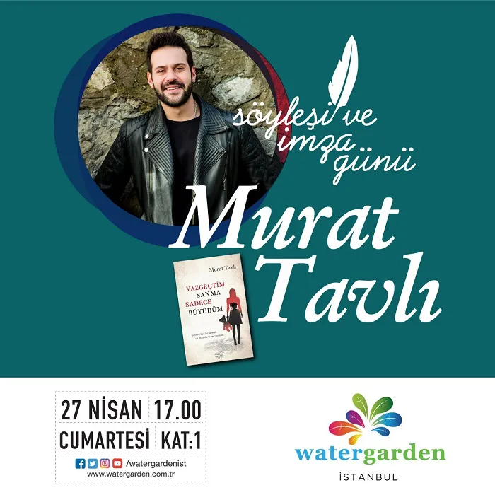 Watergarden'da Murat Tavlı ile Söyleşi ve İmza Günü!